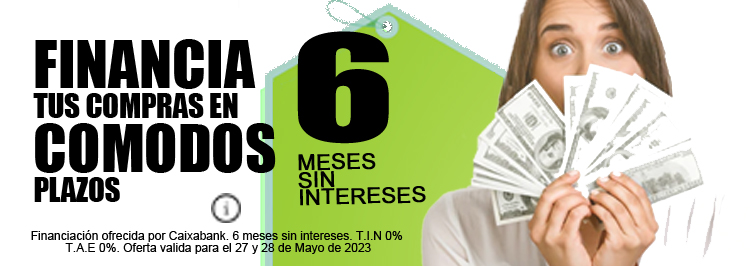 FINANCIACION 6 MESES SIN INTERESES
